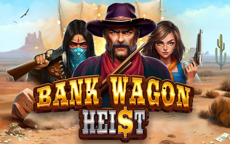 Collect your winnings in Bank Wagon Heist and LocoWin.