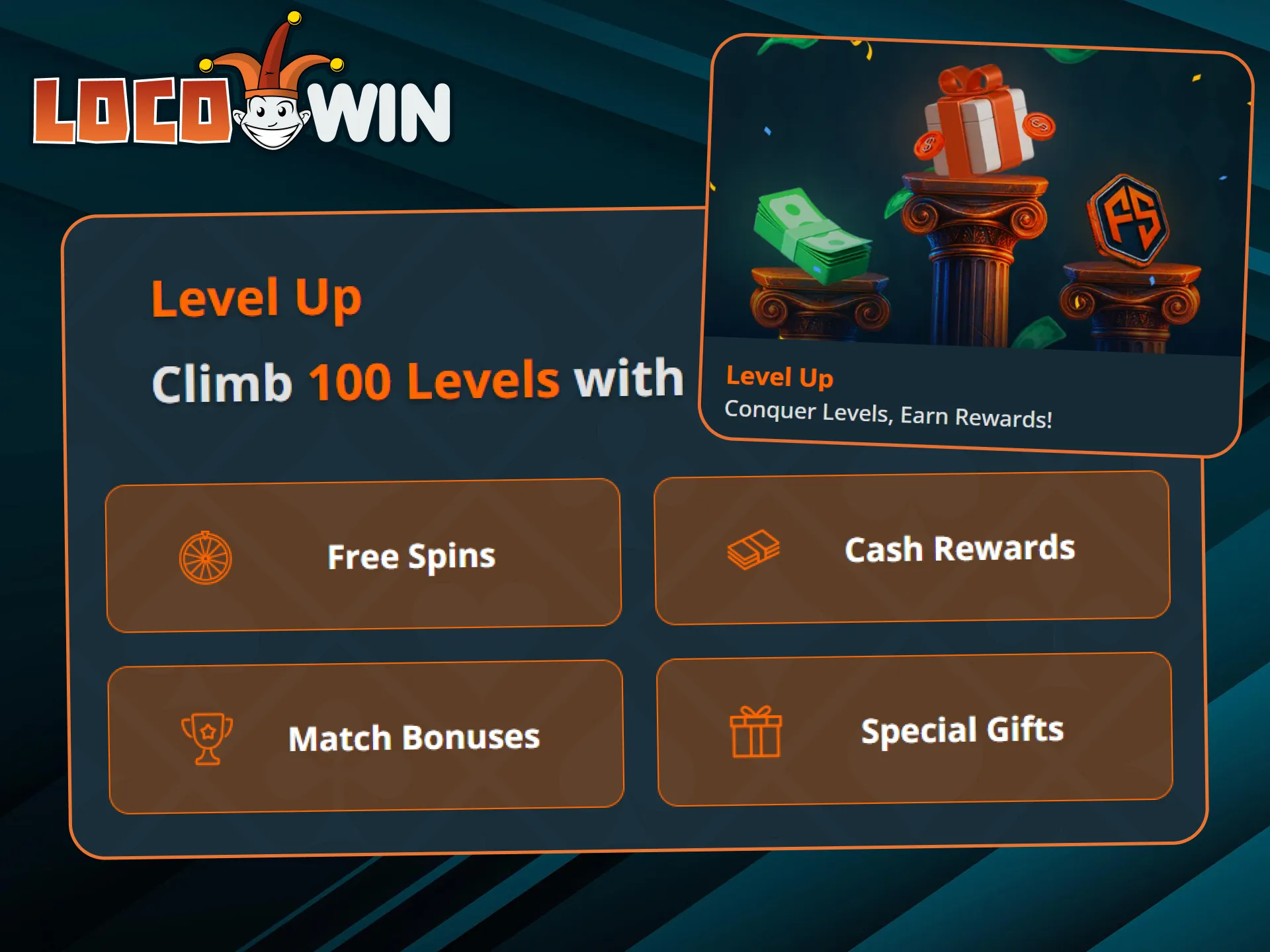 Level up and win more at LocoWin jackpots.